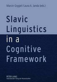 bokomslag Slavic Linguistics in a Cognitive Framework