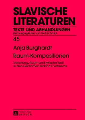 Anja Burghardt, Wolf Schmid - Raum-Kompositionen, Inbunden