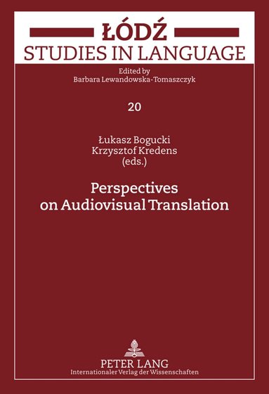 Lukasz Bogucki, Krzysztof Kredens - Perspectives on Audiovisual Translation, Inbunden