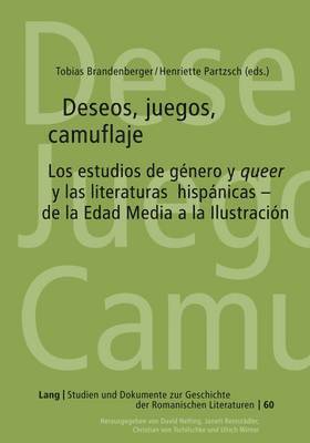 Tobias Brandenberger, Henriette Partzsch - Deseos, juegos, camuflaje, Inbunden