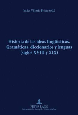 bokomslag Historia de Las Ideas Linguesticas