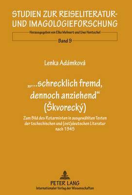 '...Schrecklich Fremd, Dennoch Anziehend' (Skvorecky) 1