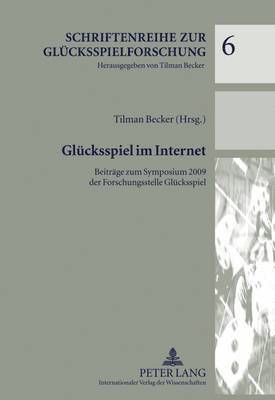 Tilman Becker - Gluecksspiel Im Internet, Inbunden