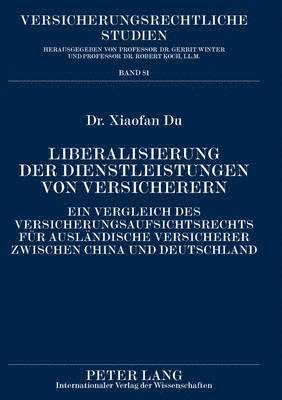 bokomslag Liberalisierung Der Dienstleistungen Von Versicherern