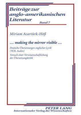 ... Making the Mirror Visible ... 1