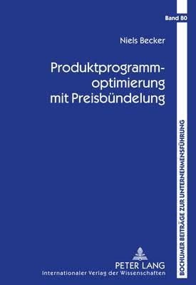 bokomslag Produktprogrammoptimierung Mit Preisbuendelung