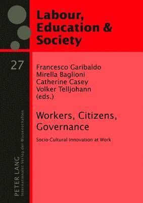 Workers, Citizens, Governance 1