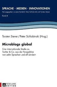 bokomslag Microblogs global