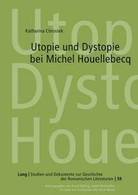 bokomslag Utopie Und Dystopie Bei Michel Houellebecq