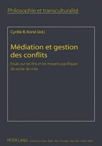 bokomslag Mdiation Et Gestion Des Conflits
