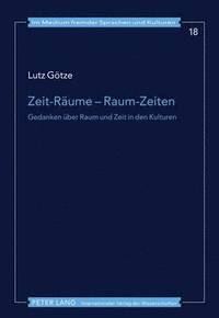 bokomslag Zeit-Raeume - Raum-Zeiten