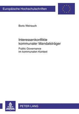 Interessenkonflikte Kommunaler Mandatstraeger 1