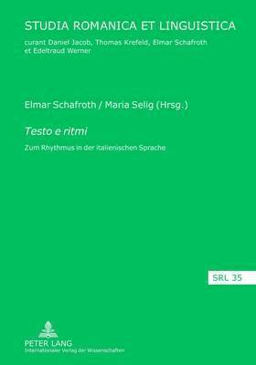 Elmar Schafroth, Maria Selig - Testo E Ritmi, Inbunden