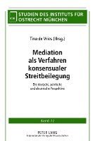 bokomslag Mediation ALS Verfahren Konsensualer Streitbeilegung