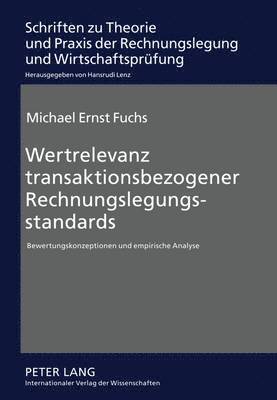 Wertrelevanz Transaktionsbezogener Rechnungslegungsstandards 1