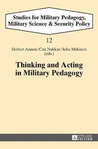 bokomslag Thinking and Acting in Military Pedagogy