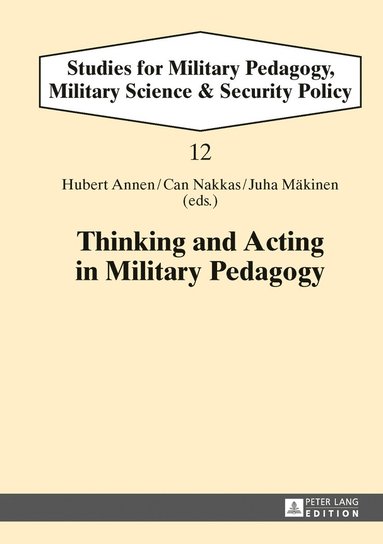 bokomslag Thinking and Acting in Military Pedagogy