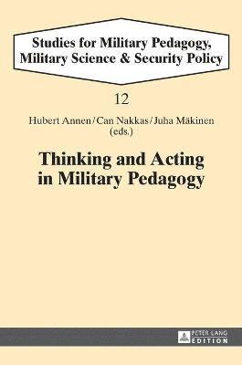 Thinking and Acting in Military Pedagogy 1