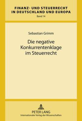 Die Negative Konkurrentenklage Im Steuerrecht