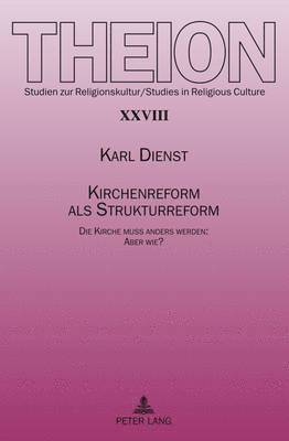 Kirchenreform ALS Strukturreform 1