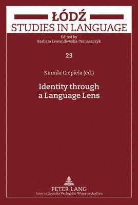 bokomslag Identity through a Language Lens