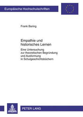 Frank Baring - Empathie Und Historisches Lernen, Häftad