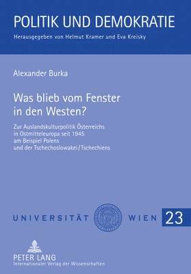 bokomslag Was Blieb Vom Fenster in Den Westen?