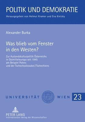 Was Blieb Vom Fenster in Den Westen?