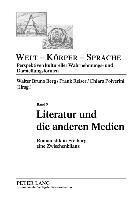 Eva Kimminich, Walter Bruno Berg, Frank Reiser, Chiara Polverini - Literatur Und Die Anderen Medien, Inbunden
