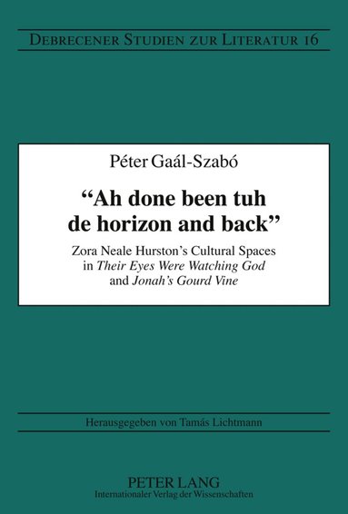 Péter Gaál-Szabó, Tamás Lichtmann - «Ah done been tuh de horizon and back», Inbunden