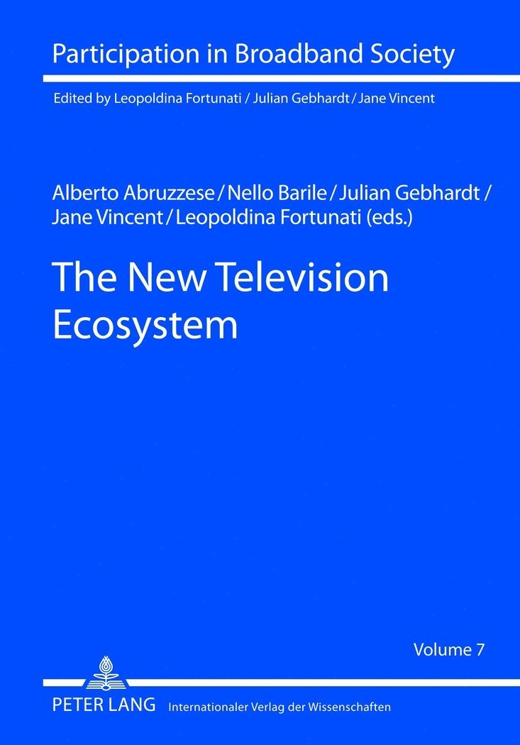 Julian Gebhardt, Nello Barile, Alberto Abruzzese, Jane Vincent - New Television Ecosystem, Inbunden