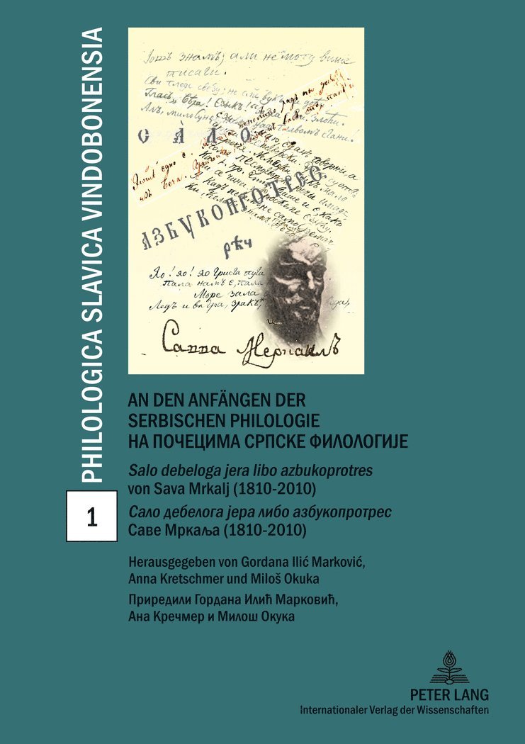 An den Anfaengen der serbischen Philologie- Na poecima srpske filologije 1