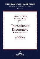 Transatlantic Encounters 1