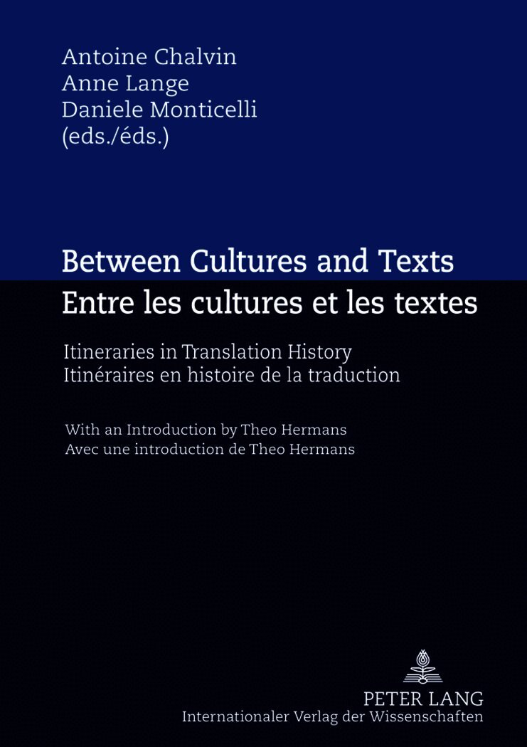 Between Cultures and Texts- Entre les cultures et les textes