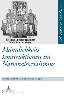 bokomslag Maennlichkeitskonstruktionen im Nationalsozialismus