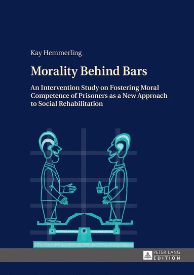 bokomslag Morality Behind Bars