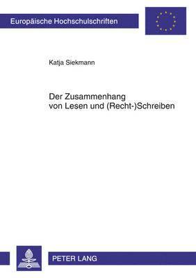 bokomslag Der Zusammenhang Von Lesen Und (Recht-)Schreiben