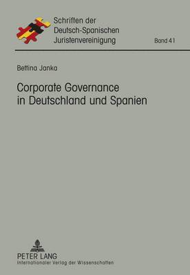 Corporate Governance in Deutschland Und Spanien 1