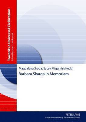 Barbara Skarga in Memoriam 1