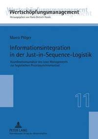bokomslag Informationsintegration in Der Just-In-Sequence-Logistik