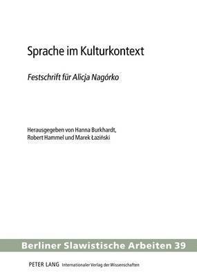 Wolfgang Gladrow, Hanna Burkhardt, Robert Hammel, Marek Lazinski - Sprache Im Kulturkontext, Inbunden