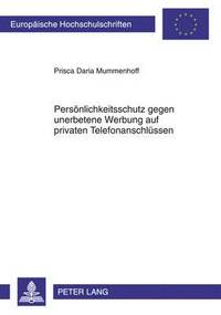 bokomslag Persoenlichkeitsschutz Gegen Unerbetene Werbung Auf Privaten Telefonanschluessen