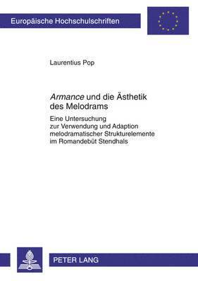 Armance Und Die Aesthetik Des Melodrams 1