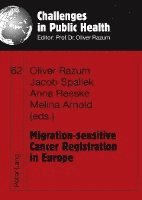 Migration-sensitive Cancer Registration in Europe 1