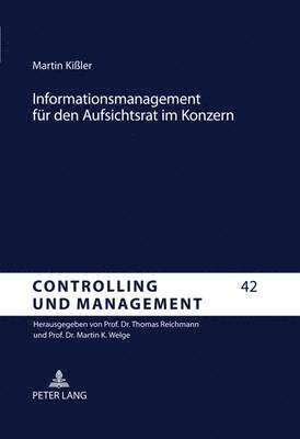 bokomslag Informationsmanagement Fuer Den Aufsichtsrat Im Konzern