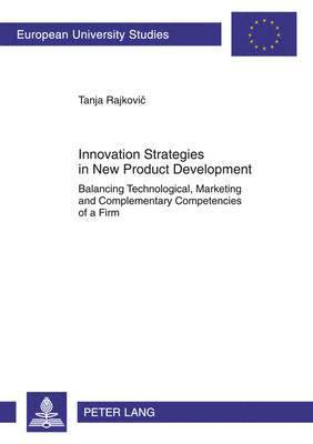 Inovema .d.o.o., Inovema D O O - Innovation Strategies in New Product Development, Häftad