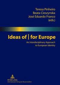 bokomslag Ideas of - for Europe