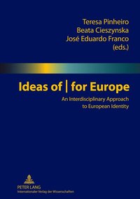 bokomslag Ideas of - for Europe