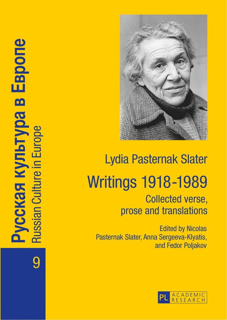 Lydia Pasternak Slater: Writings 19181989 1