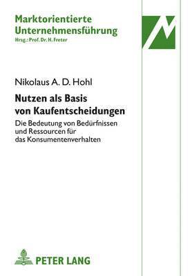 bokomslag Nutzen ALS Basis Von Kaufentscheidungen